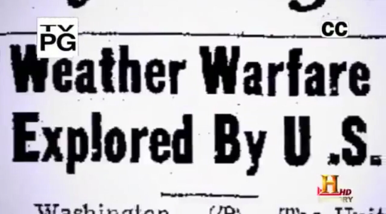 Weather Warfare Documentary (History Channel)