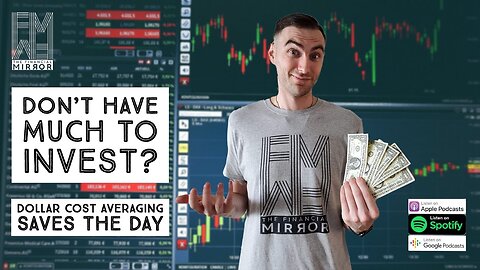 Don’t Have Much to Invest, Dollar Cost Averaging Saves the Day | The Financial Mirror