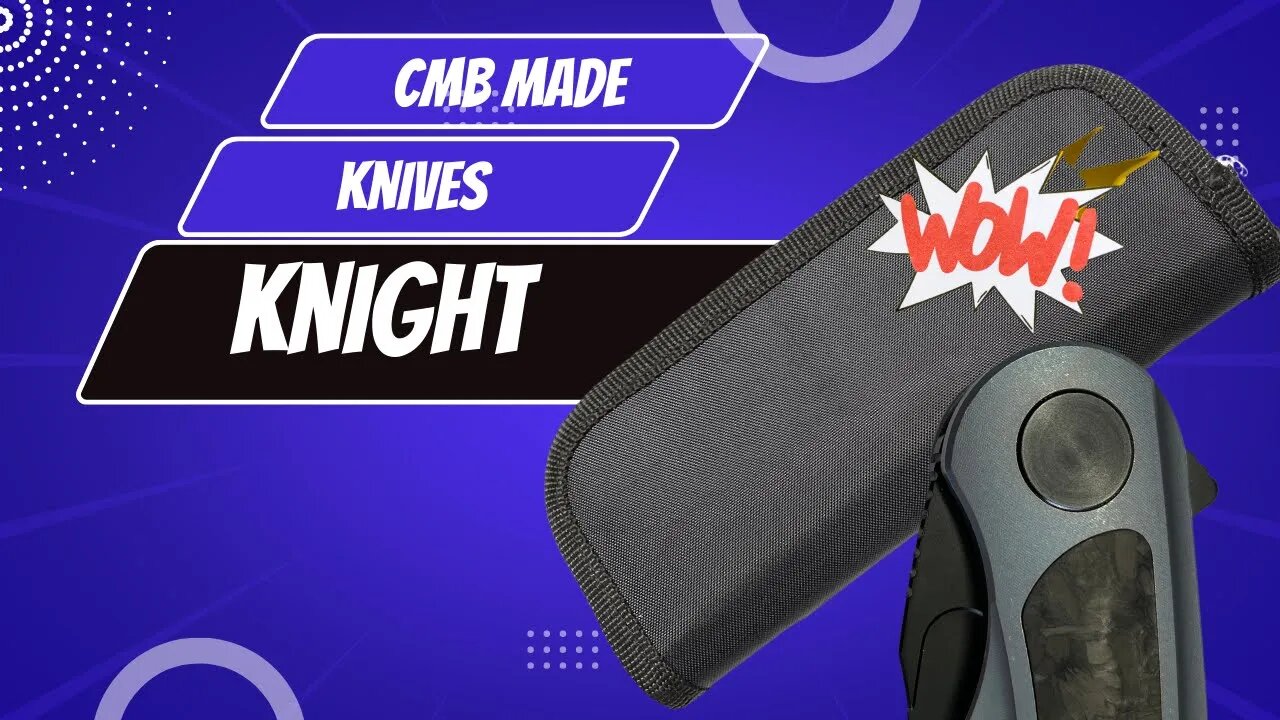 CMB KNIGHT | SO GOOD!!