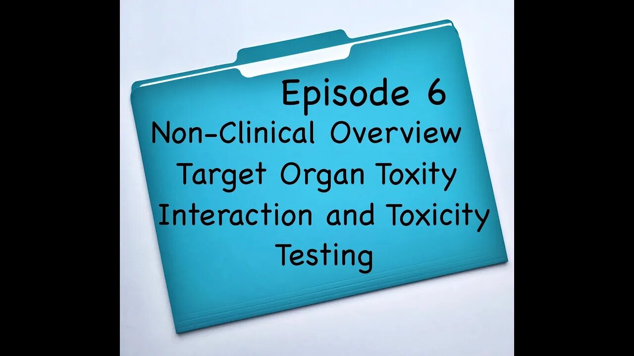 Pfizer Data Released - Episode 6 - Court Ordered - Non-Clinical Overview - Target Organ Toxicity