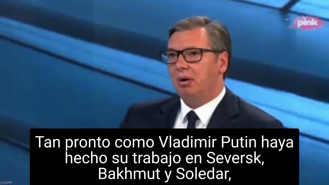 El Presidente Serbio Predice «Todo el infierno se desatará en la Tierra» próxima etapa de Guerra