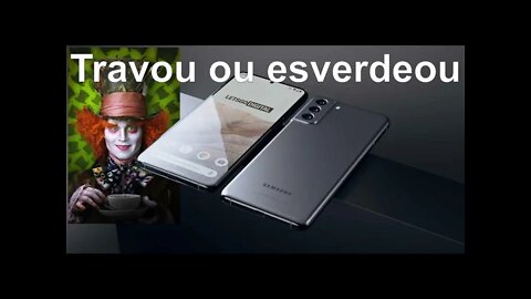 Agora eu desisto linha galaxy travando geral S21FE vira com amoled verde de novo?