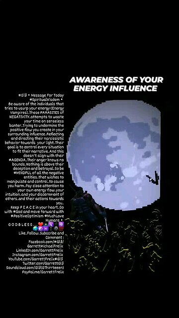 AWARENESS OF YOUR ENERGY INFLUENCE