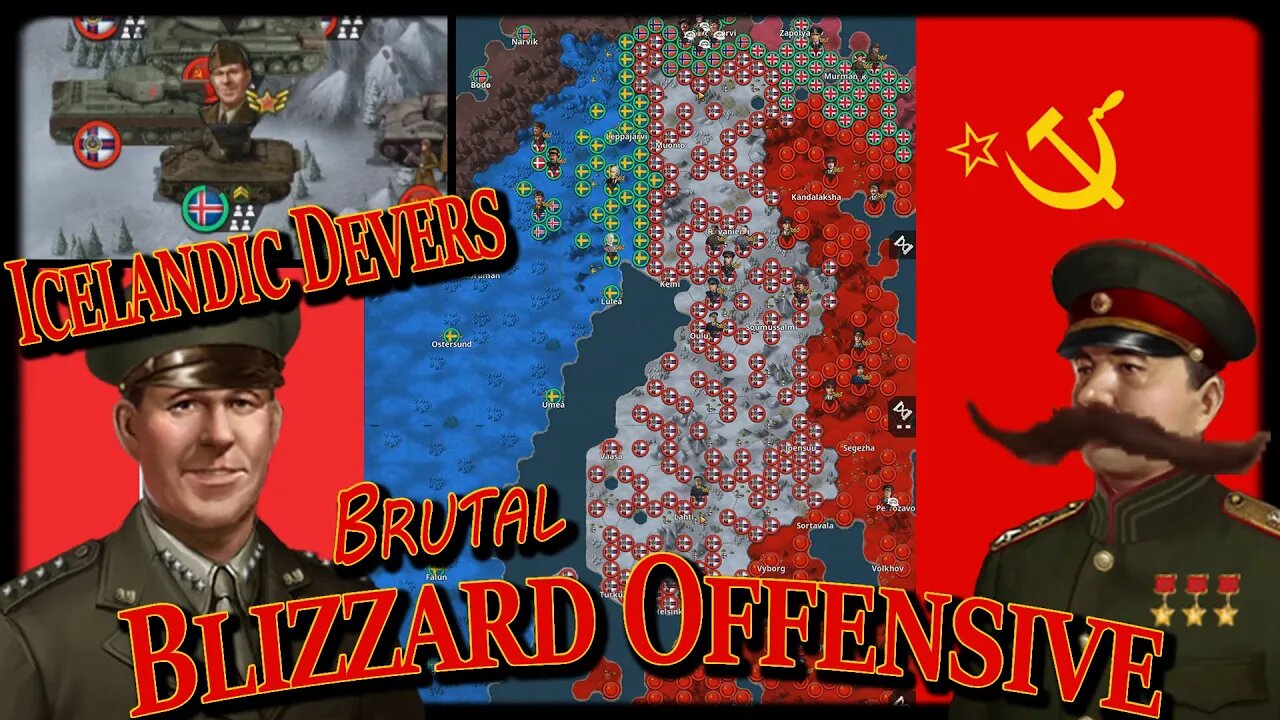 Blizzard Offensive BRUTAL! Cold War Alternate History