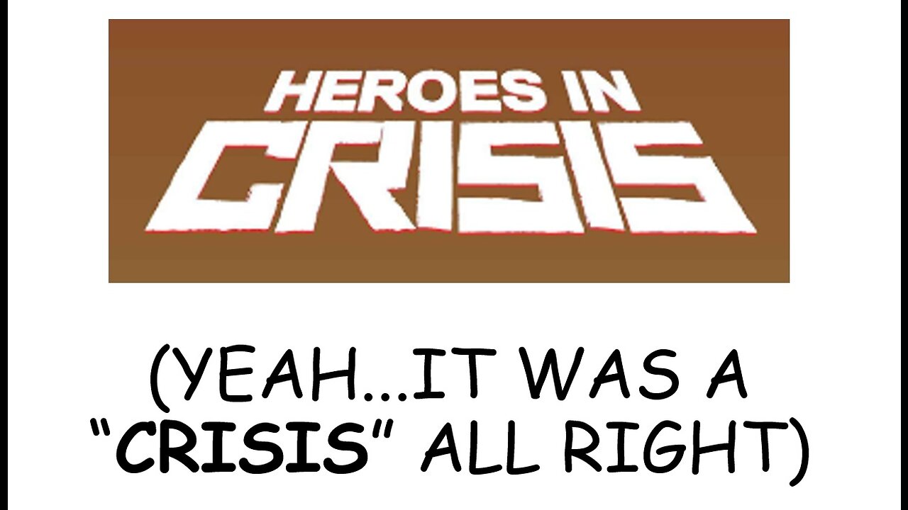 The Crisis That Was "Heroes in Crisis"