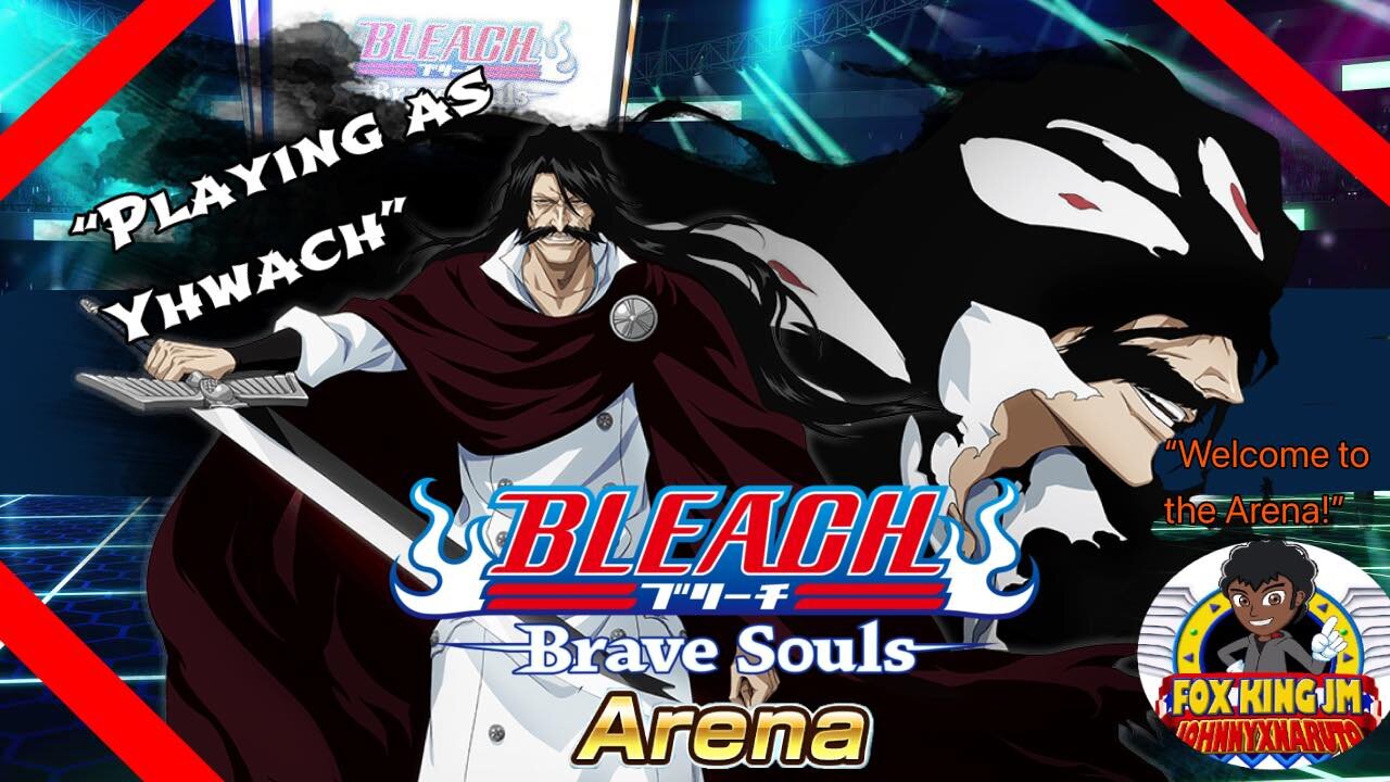 Bleach: Brave Souls [The Arena: Playing as Yhwach]