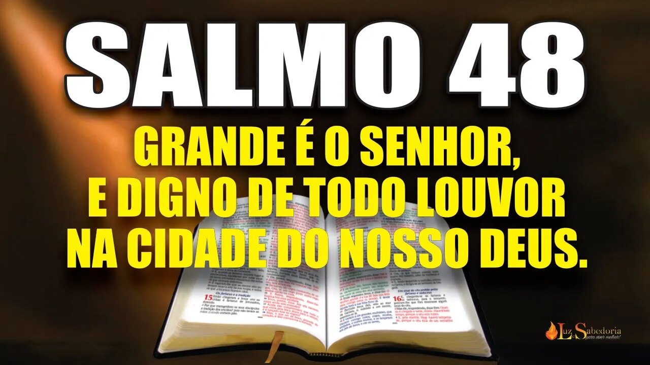 Livro dos Salmos da Bíblia: Salmo 48