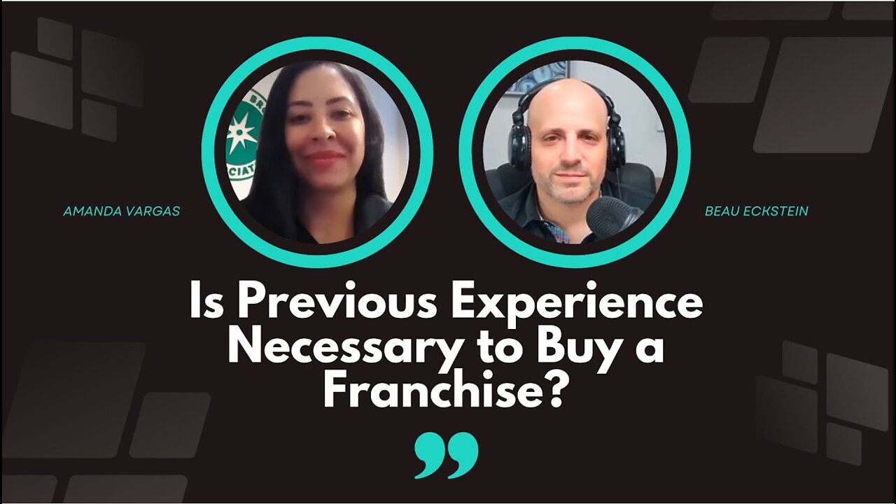 Is Previous Experience Necessary to Buy a Franchise?