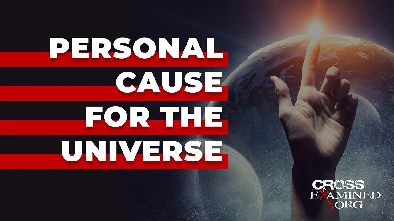Why does the cause of the universe have to be personal?