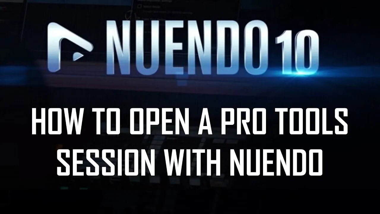 How to Open a Pro Tools Session With Nuendo 10 with AAF Files & Best Stock Plugins