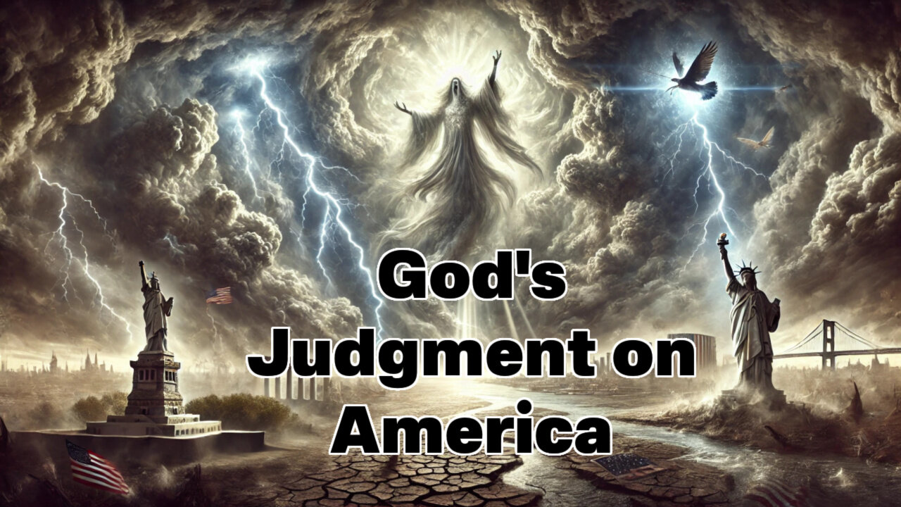 God's Judgement On America