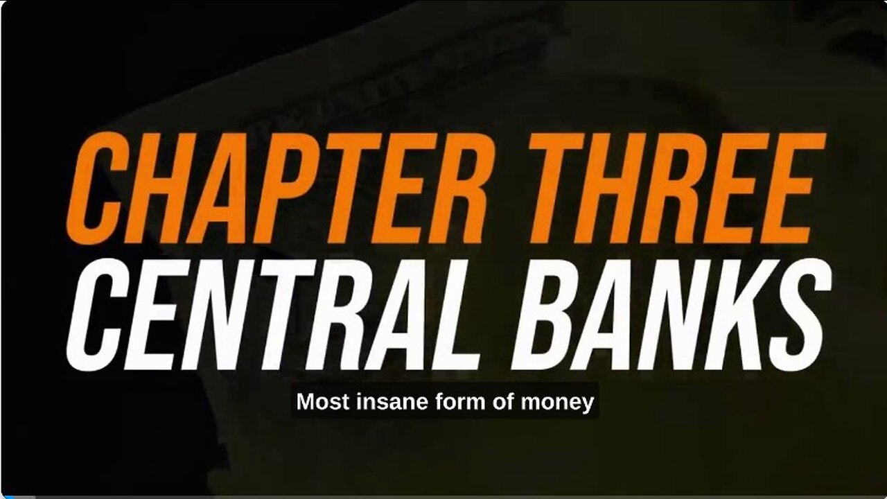 Chapter 3: Central Banks