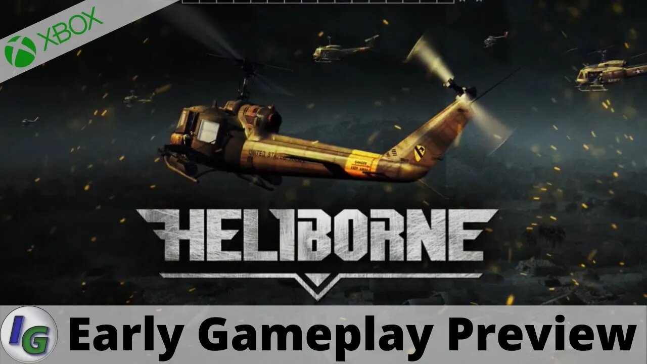 Heliborne Early Gameplay Preview on Xbox