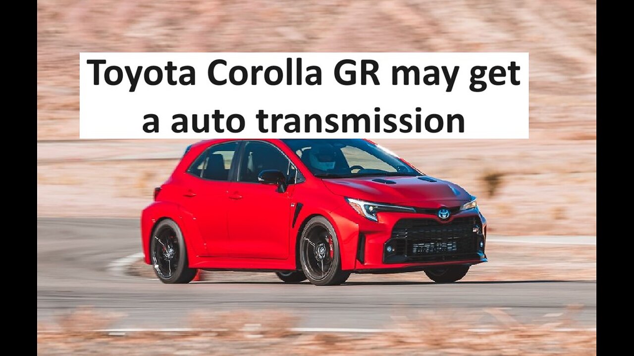 Toyota Corolla GR may be getting automatic transmission