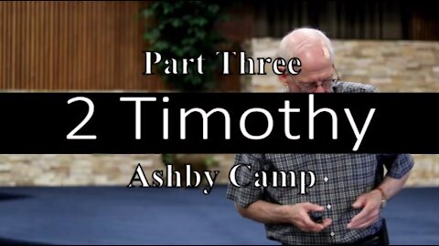 2 Timothy part 3