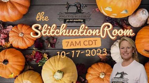 Scanning Hand Stitching - The Stitchuation Room Virtual Quilt Retreat! 10-17-23 Join Me!