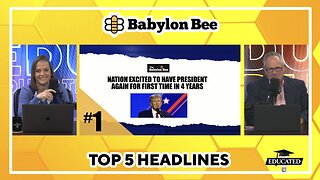 🐝Top 5 Babylon Bee Headlines