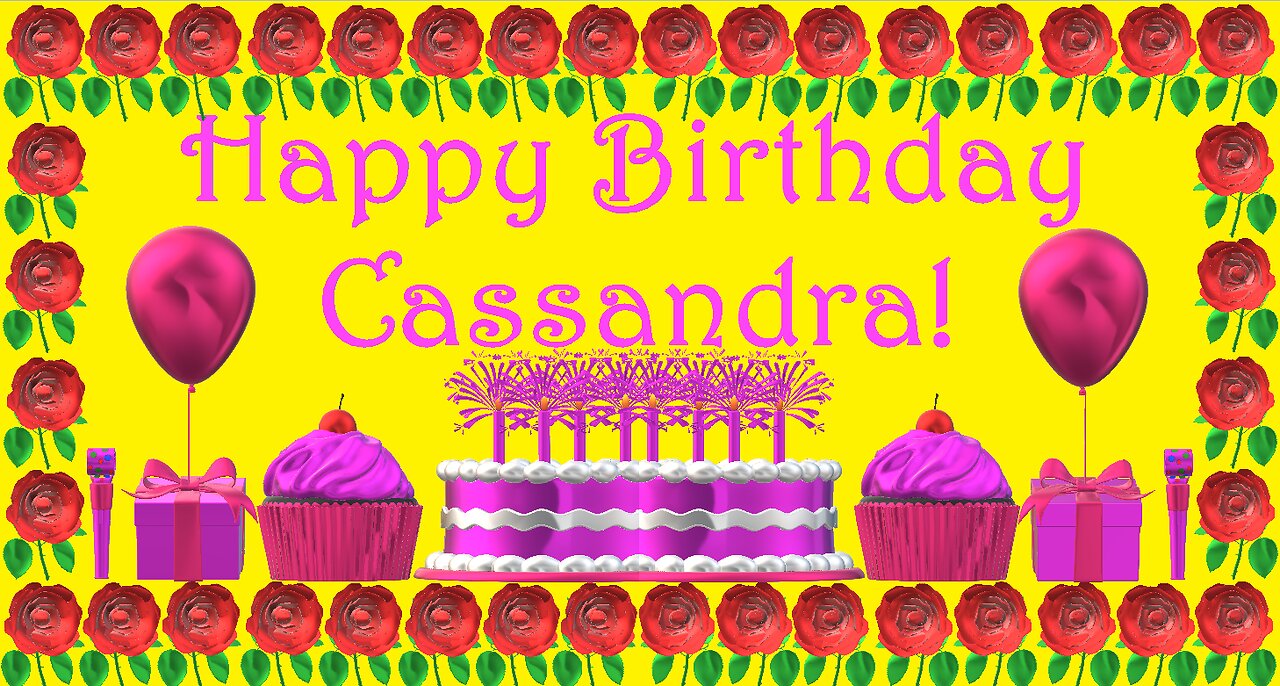 Happy Birthday 3D - Happy Birthday Cassandra - Happy Birthday To You - Happy Birthday Song