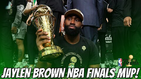 Boston Celtics Jaylen Brown: Your 2024 NBA Finals MVP! 