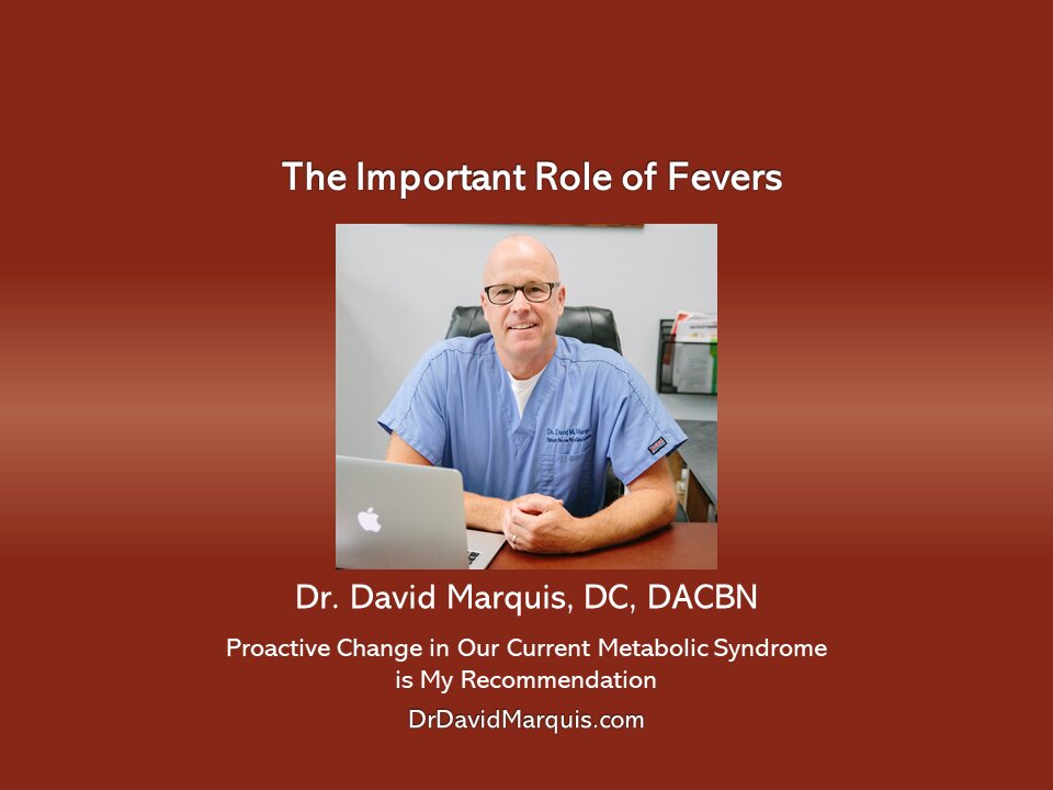 Important Role of Fevers