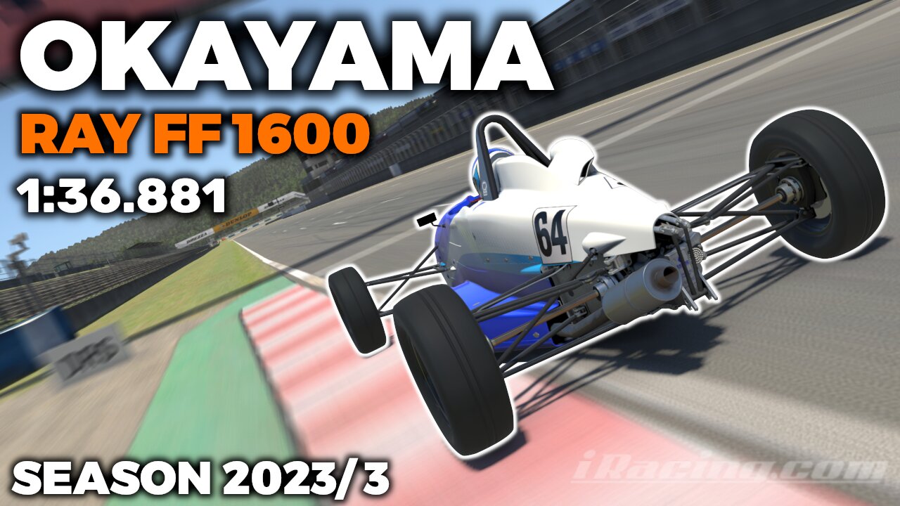 iRacing Okayama Full Course Ray FF 1600 - Guide Lap + Hot Lap + Setup + blap file - 1:36,881