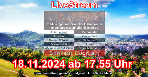 Live Stream on 18.11.2024 from EISENACH Reporting according to Basic Law Art.5 Germany