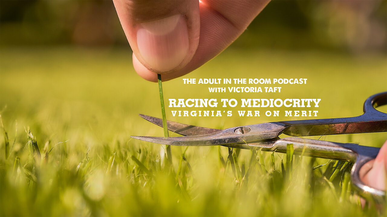 Racing to Mediocrity: Virginia's War on Merit with Asra Q. Nomani & Shawnna Yashar