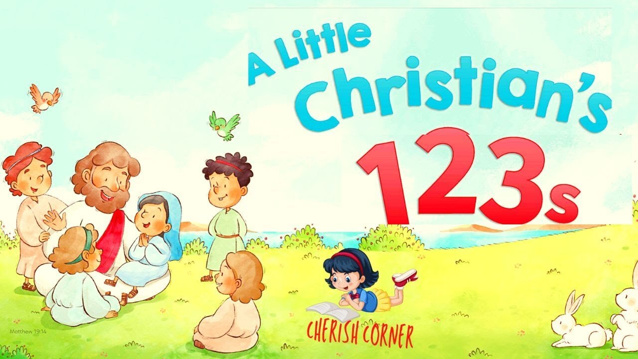 A Little Christian's 123s | Read Along Book For Kids