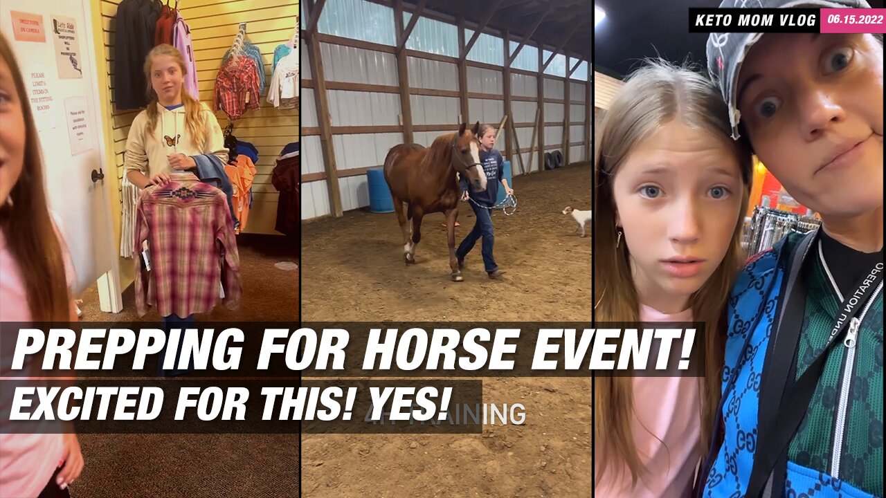 We're Prepping For Horse Show Event! | KETO Mom Vlog