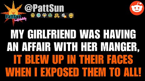 Cheating Girlfriend's Affair with Her Manager Gave Huge Trouble After I Exposed Them! #reddit