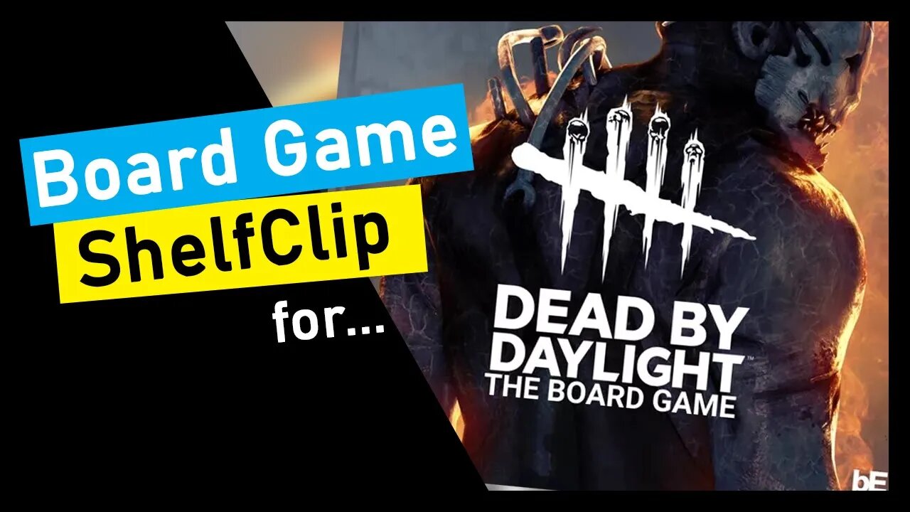 🌱ShelfClips: Dead by Daylight: The Board Game (Short Board Game Preview)