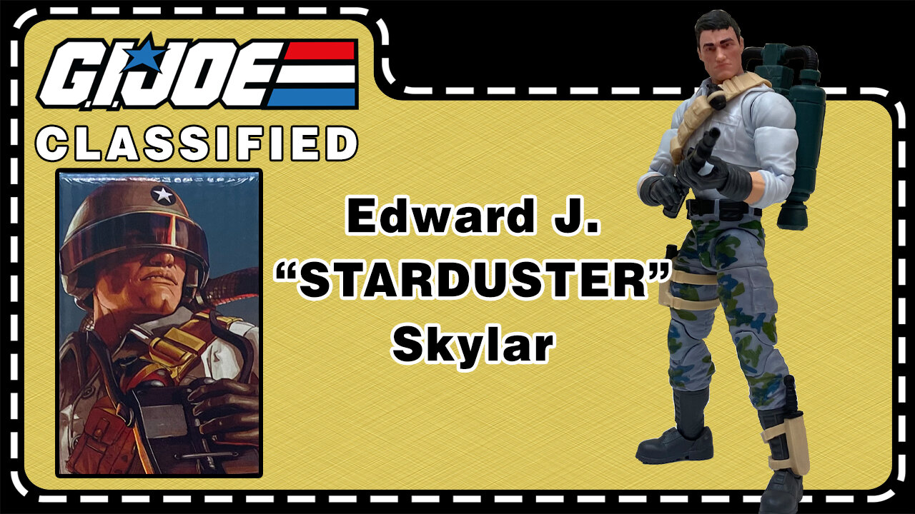 Edward J. "STARDUSTER" Skyler - G.I. Joe Classified 136 - Unboxing & Review