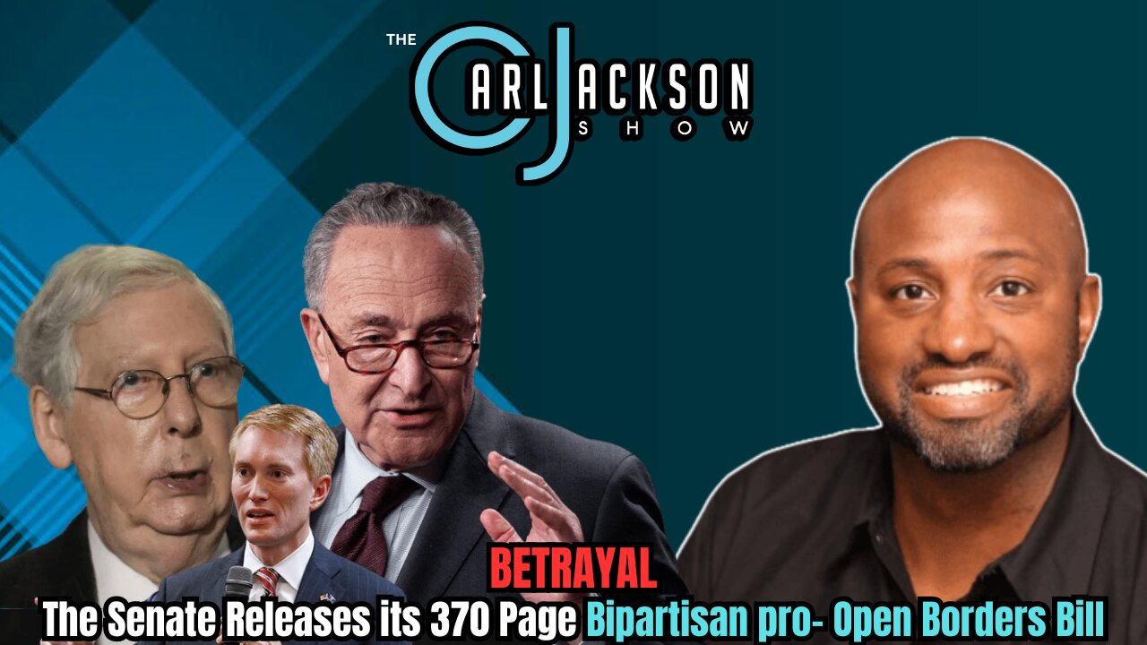 Betrayal! The Senate Releases its 370 Page Bipartisan pro- Open Borders Bill