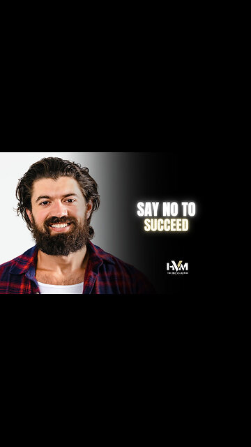 Say No to Succeed