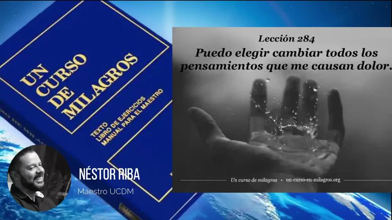 Lección 284 de Un Curso de Milagros