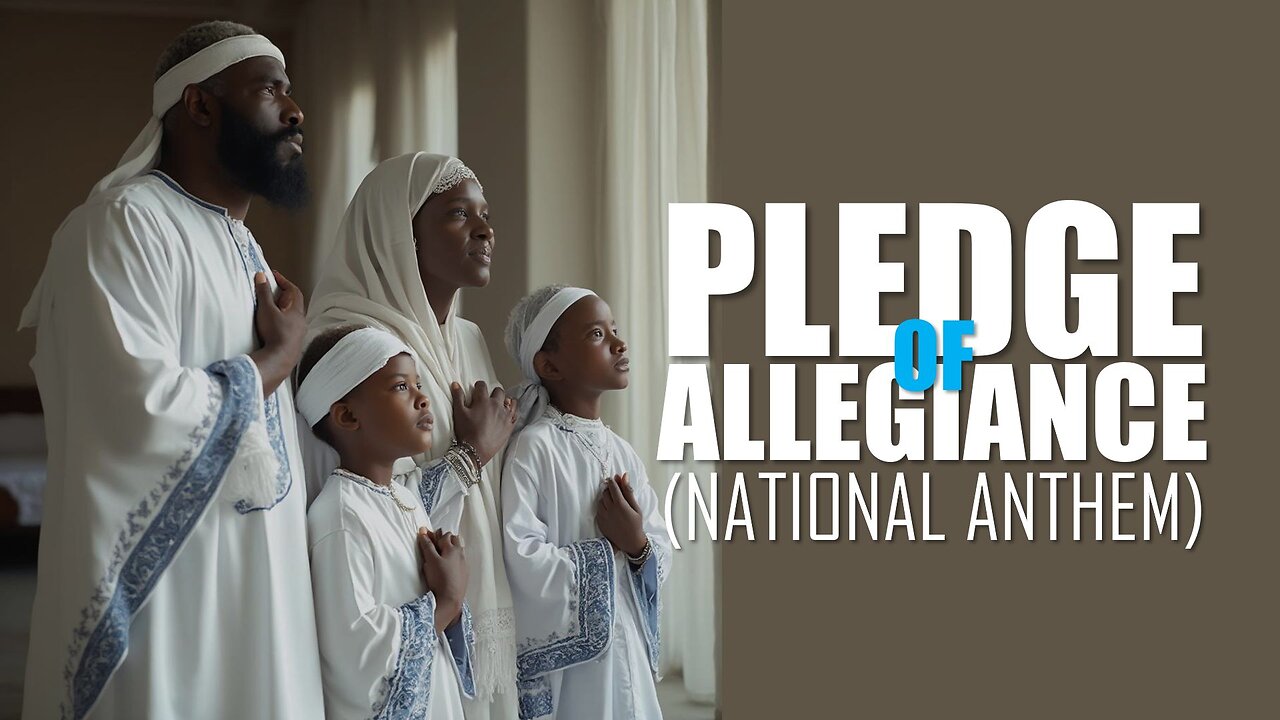 Pledge of Allegiance (National Anthem)