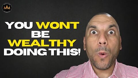 Why DOING These 3 Things Will KEEP YOU From Getting WEALTHY | Monday Motivations w/Rob Sevilla