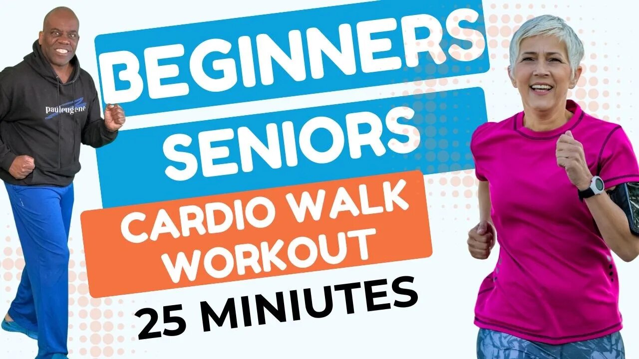 "Easy and Effective: Beginners & Seniors Cardio Walk Exercise | 25 Min Low Impact Workout"