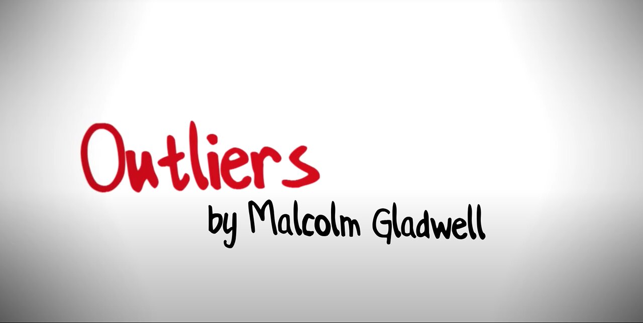 Outliers by Malcolm Gladwell - Animation