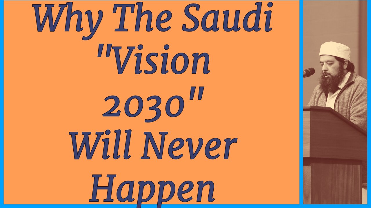 Why Saudi Arabia Vision 2030 is Doomed to Utterly Failure