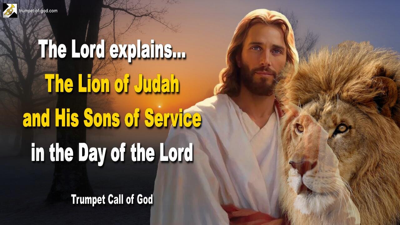 Rhema Oct 12, 2023 🎺 The Lion of Judah and His Sons of Service in the Day of the Lord