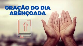 Oração Da Manhã Abençoada 19/04