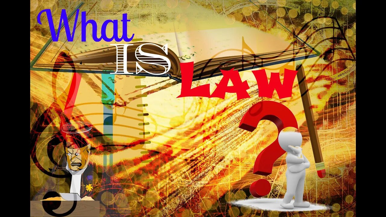 What is law?