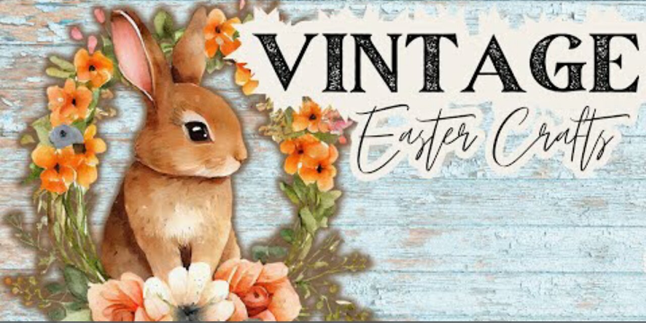 VINTAGE Easter Home Decor DIY Crafts Both BUDGET FRIENDLY And UNIQUE