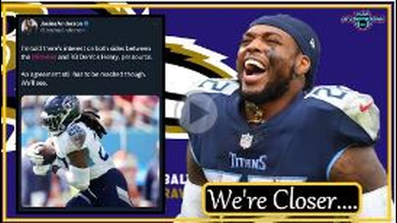 GREAT NEWS ON BALTIMORE RAVENS & DERRICK HENRY!