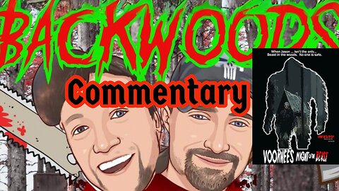 Backwoods Horror Show: Night Of The Beast Commentary