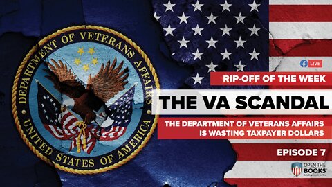 Rip-Off Of The Week (2020), Ep. 7: The VA Scandal