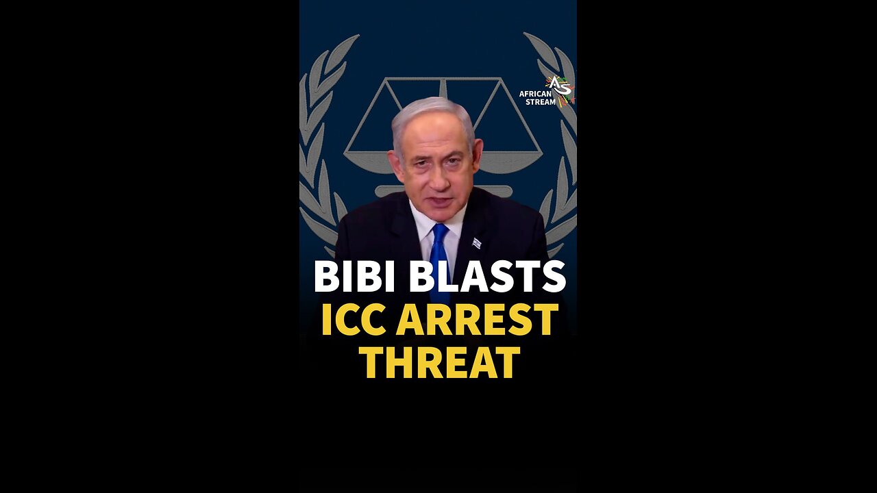 BIBI BLASTS ICC ARREST THREAT