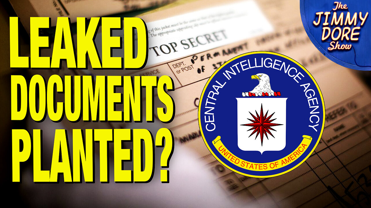 Are The Leaked Pentagon Documents A CIA Scam?