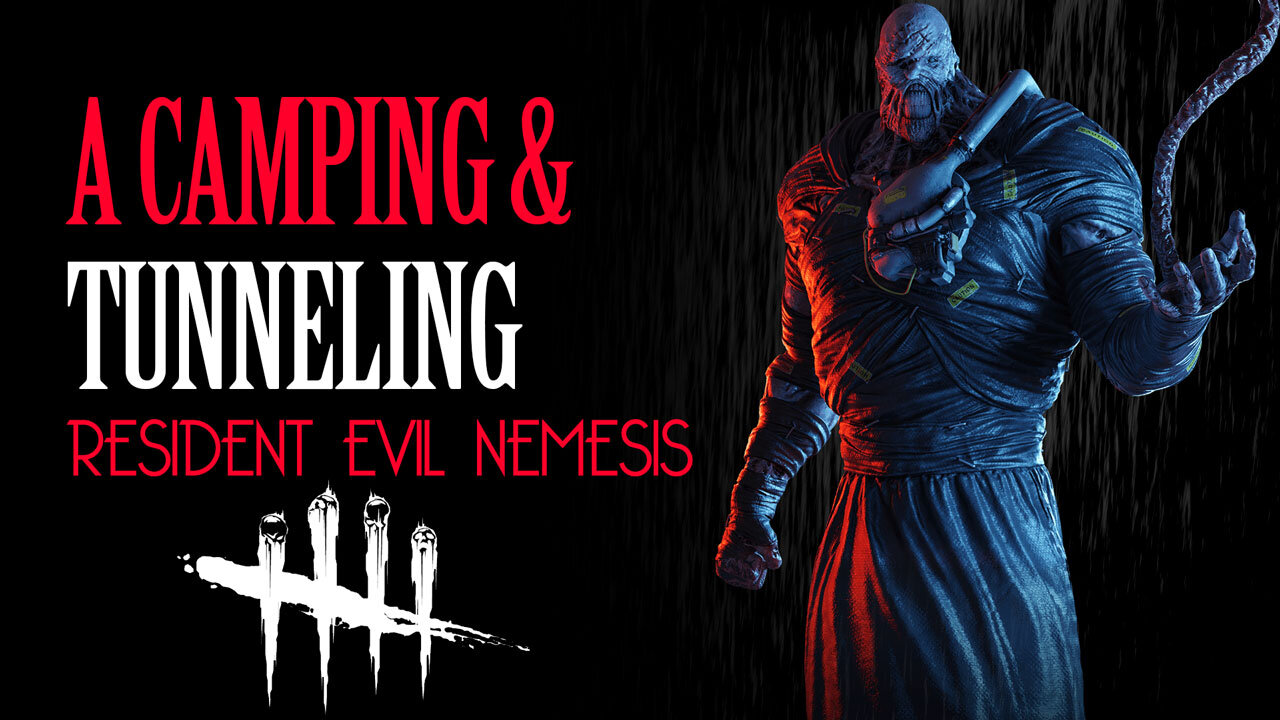 Dead By Daylight | Facing A Camping & Tunneling Nemesis | No Commentary